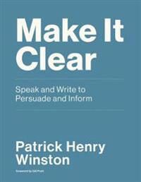 Make It Clear Av Patrick Henry Winston