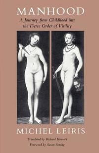 Leiris Michel Manhood