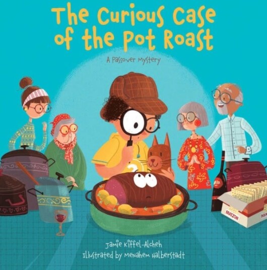 The Curious Case of the Pot Roast A Passover Mystery The Curious Case of the Pot Roast A Passover Mystery