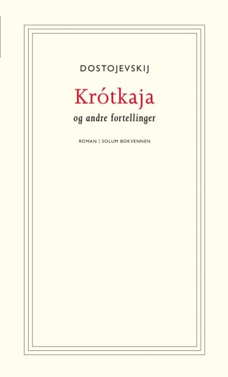 Krótkaja Av Fjodor M. Dostojevskij Krótkaja Av Fjodor M. Dostojevskij