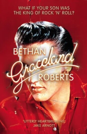 Graceland Av Bethan Roberts