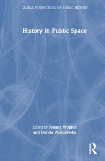 History in Public Space History in Public Space