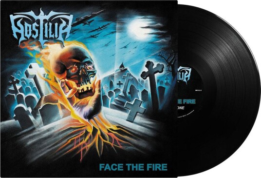 Hostilia Face The Fire Vinyl