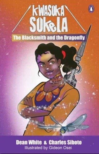 The Blacksmith and the Dragonfly The Blacksmith and the Dragonfly