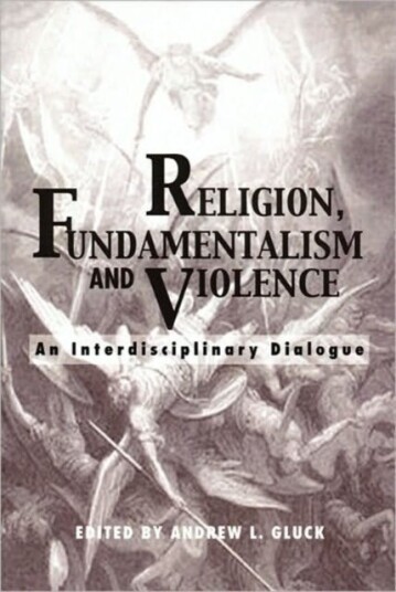 Religion Fundamentalism and Violence