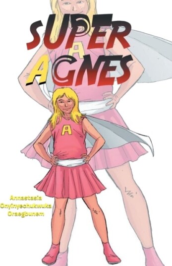 Super Agnes Super Agnes