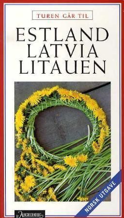 Turen går til Estland Latvia og Litauen Pocket