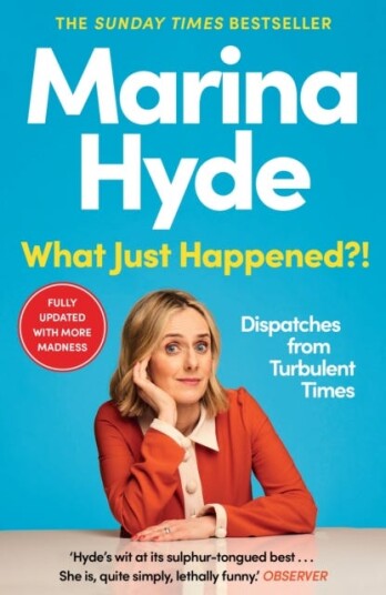 What Just Happened?! Av Marina (Diarist) Hyde