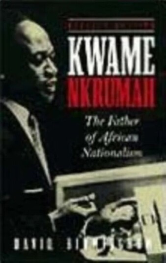Kwame Nkrumah Av David Birmingham