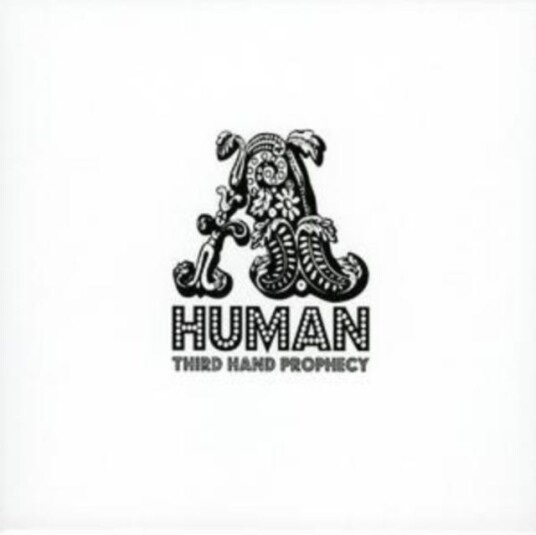 Human Third Hand Prophecy CD