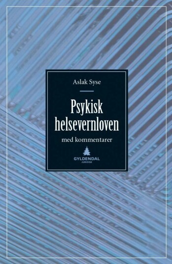 Psykisk Helsevernloven Av Aslak Syse
