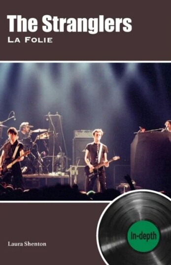 The Stranglers La Folie Av Laura Shenton