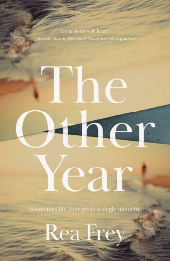 The Other Year Av Rea Frey