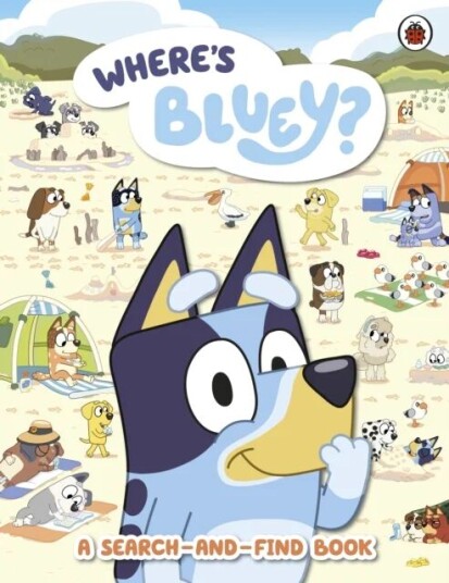 Bluey: Where'S Bluey? Av Bluey Bluey: Where'S Bluey? Av Bluey