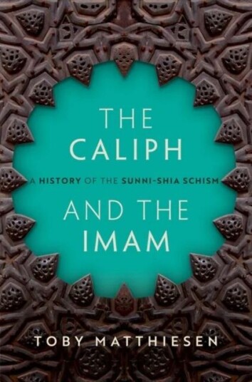 The Caliph And The Imam Av Toby (Senior Lecturer In Global Religious Studies Senior Research Fellow St Anthony'S College University Of Oxford) Ma