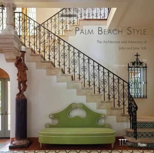 Palm Beach Style Av Jane S. Day, Preservation Foundation Of Palm Beach