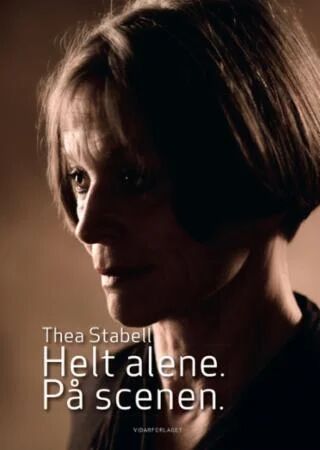 Helt Alene Av Thea Stabell
