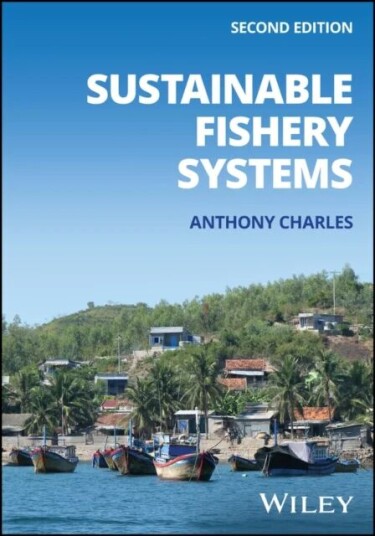 Sustainable Fishery Systems Av Anthony (Saint Mary'S University Halifax Nova Scotia Canada) Charles