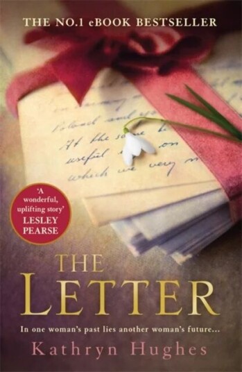 The Letter Av Kathryn Hughes