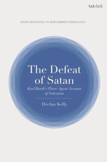 The Defeat Of Satan Av Dr Declan (Independent Scholar Uk) Kelly