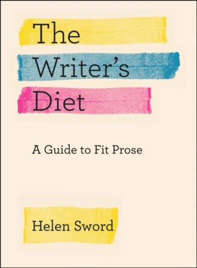 The Writer'S Diet Av Helen Sword