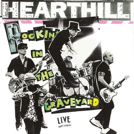 Hearthill Rockin' In the Graveyard LP/Vinyl