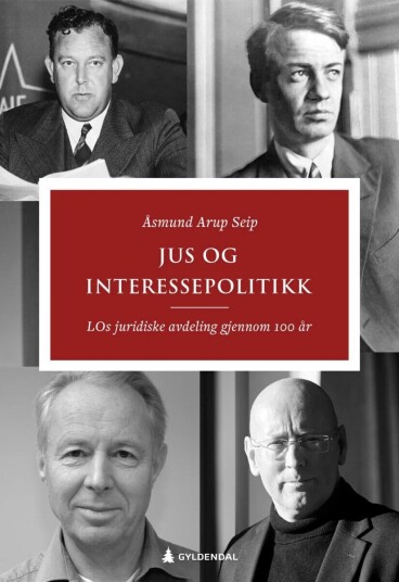 Jus Og Interessepolitikk Av Åsmund Arup Seip