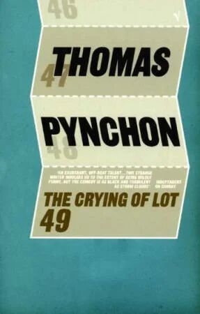 The Crying Of Lot 49 Av Thomas Pynchon The Crying Of Lot 49 Av Thomas Pynchon