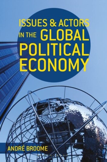 Issues and Actors in the Global Political Economy Issues and Actors in the Global Political Economy