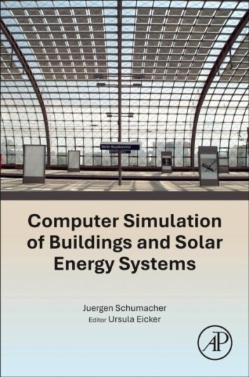 Computer Simulation of Buildings and Solar Energy Systems