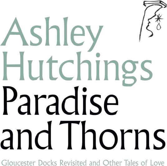 Ashley Hutchings Paradise & Thorns CD