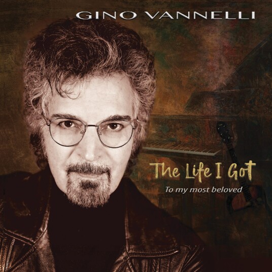 Gino Vannelli The Life I Got To My Most Beloved LP/Vinyl Gino Vannelli The Life I Got To My Most Beloved LP/Vinyl