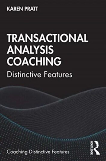 Transactional Analysis Coaching Av Karen Pratt