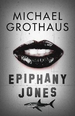 Epiphany Jones Av Michael Grothaus