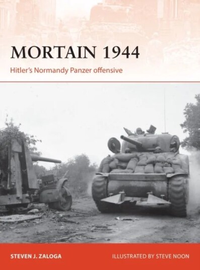 Mortain 1944 Av Steven J. (Author) Zaloga