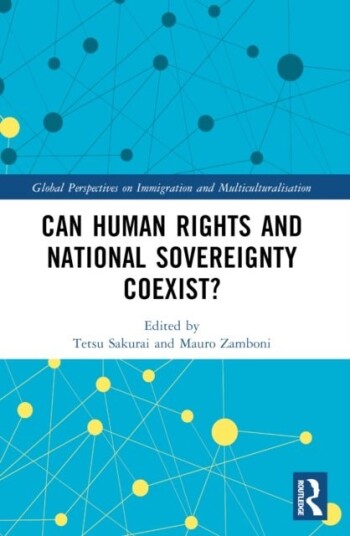 Can Human Rights and National Sovereignty Coexist? Can Human Rights and National Sovereignty Coexist?