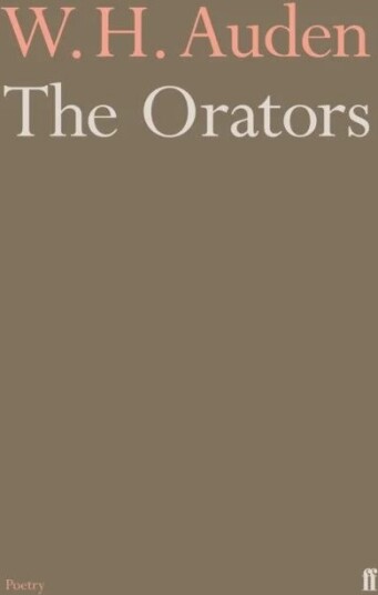 The Orators Av W.H. Auden The Orators Av W.H. Auden