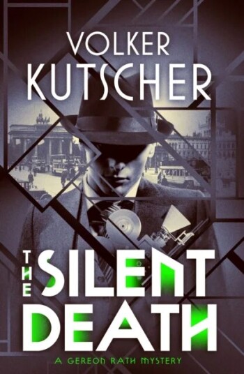 The Silent Death Av Volker Kutscher The Silent Death Av Volker Kutscher