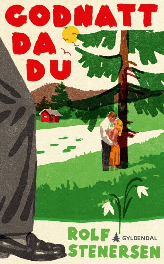 Godnatt da du roman Godnatt da du roman