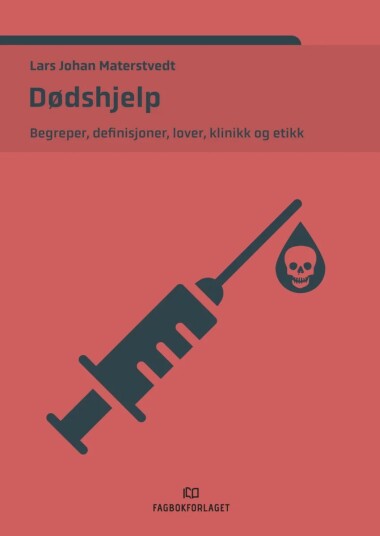 Dødshjelp Av Lars Johan Materstvedt