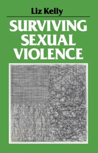 Surviving Sexual Violence Av Liz Kelly