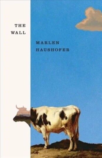 The Wall Av Marlen Haushofer