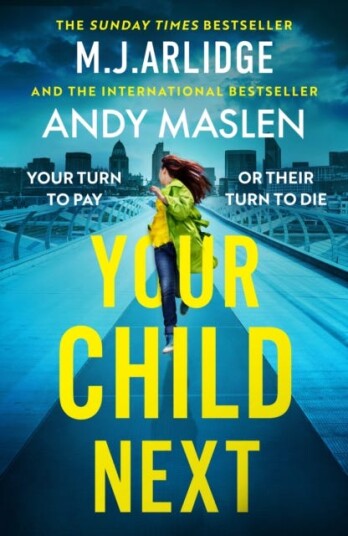 Your Child Next A pulsepounding and heartwrenching thriller about every parent’s worst nightmare Your Child Next A pulsepounding and heartwrenching thriller about every parent’s worst nightmare