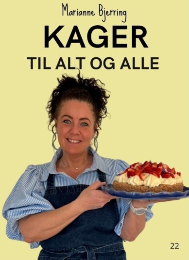 Kaker Til Alt Og Alle | Marianne Bjerring | Språk: Dansk
