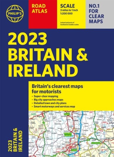2023 Philip'S Road Atlas Britain And Ireland Av Philip'S Maps