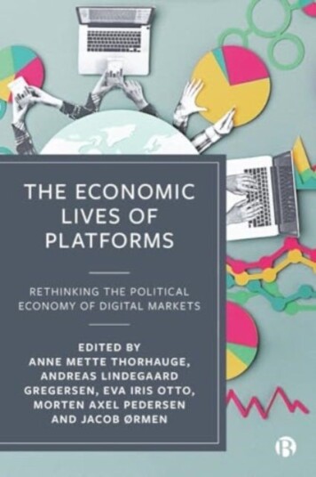 The Economic Lives of Platforms The Economic Lives of Platforms