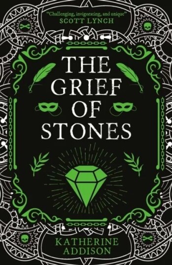 The Grief Of Stones Av Katherine Addison