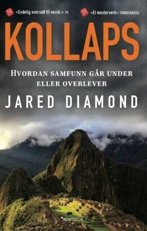 Kollaps av Jared Diamond - Hvordan samfunn overlever og går under (Pocket) - Spartacus Forlag