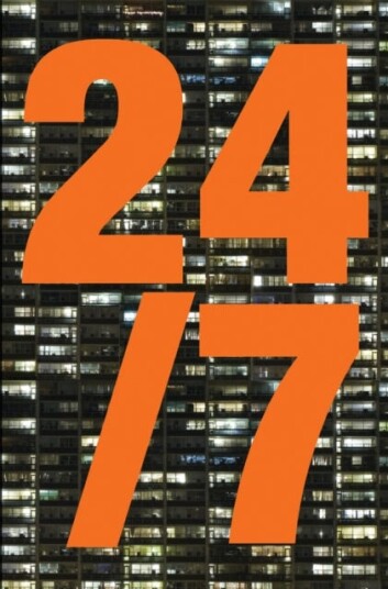 24/7 Late Capitalism and the Ends of Sleep 24/7 Late Capitalism and the Ends of Sleep