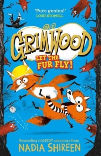 Grimwood: Let The Fur Fly! Av Nadia Shireen